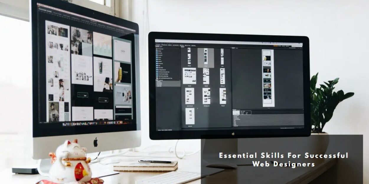 blog Essential Skills for Successful Web Designers